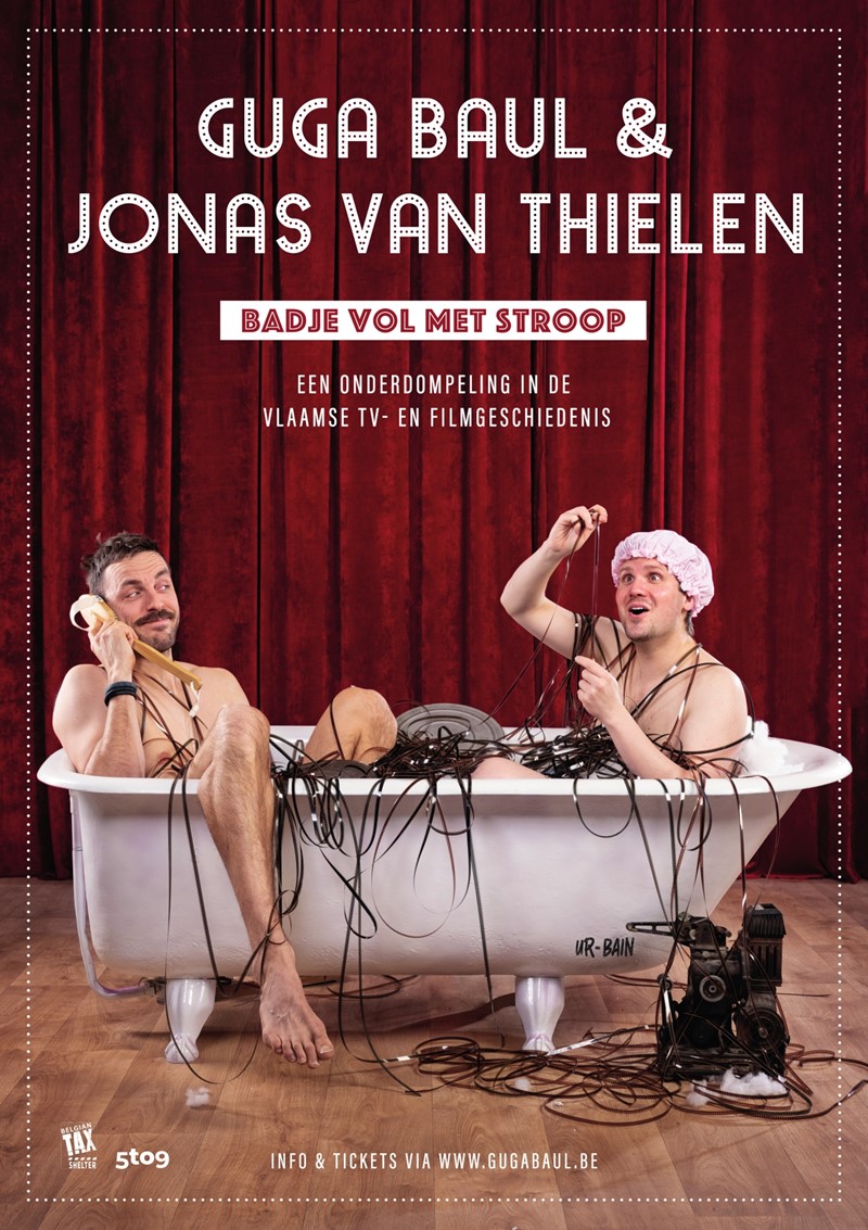 Guga Baul & Jonas Van Thielen - Badje vol met stroop
